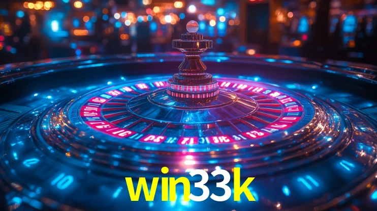 Explore as vantagens do win33k: serviço profissional e confiabilidade